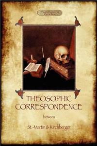 Theosophic Correspondence between Saint-Martin & Kirchberger
