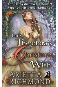 Lady Theodora's Christmas Wish
