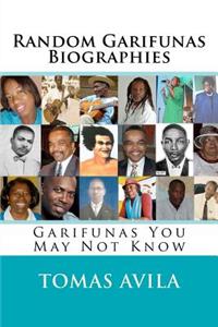Random Garifunas Biographies