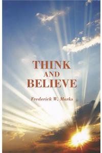 Think and Believe
