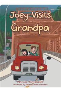 Joey Visits Grandpa