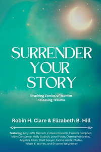 Surrender Your Story