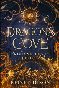 Dragon's Cove (Riviand Lost Book 3)