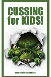 Cussing for Kids