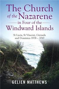 Church of the Nazarene in Four of the Windward Islands