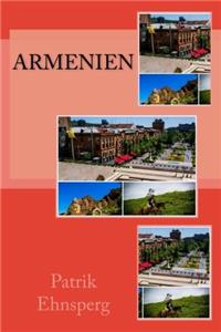 Armenien: Volume 4 (Backstage Reisen)