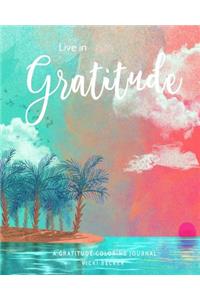 Live in Gratitude