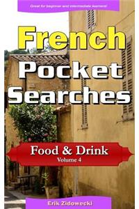 French Pocket Searches - Food & Drink - Volume 4