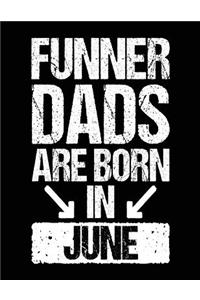 Funner Dads Are Born In June