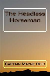 The Headless Horseman
