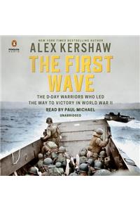 The First Wave