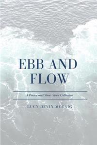 Ebb and Flow