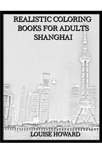 Realistic Coloring Books for Adults Shanghai