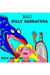 Bad Billy Barracuda