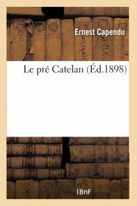 Le Pré Catelan