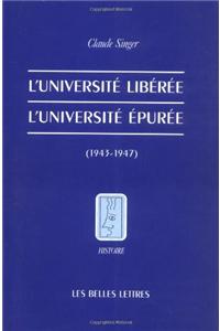 L'Universite Liberee. l'Universite Epuree (1943-1947).