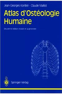 Atlas D'Osteologie Humaine