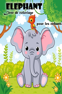 Livre de coloriage d'éléphants pour les enfants de 3 à 6 ans