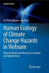 Human Ecology of Climate Change Hazards in Vietnam