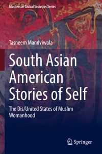 South Asian American Stories of Self