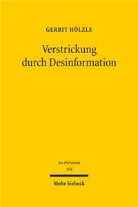 Verstrickung Durch Desinformation