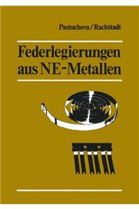 Federlegierungen aus NE-Metallen