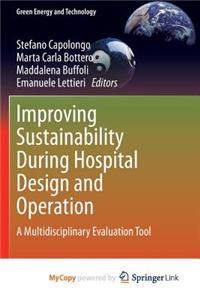 Improving Sustainability During Hospital Design and Operation