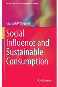 Social Influence and Sustainable Consumption