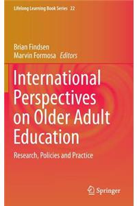 International Perspectives on Older Adult Education