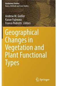 Geographical Changes in Vegetation and Plant Functional Types