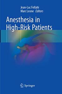 Anesthesia in High-Risk Patients