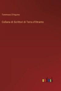 Collana di Scrittori di Terra d'Otranto