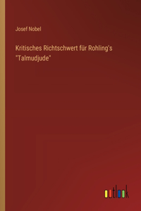 Kritisches Richtschwert für Rohling's 