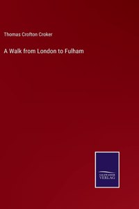 Walk from London to Fulham