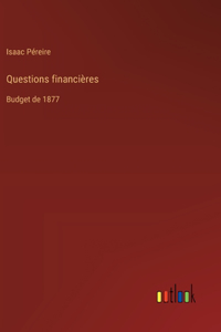 Questions financières