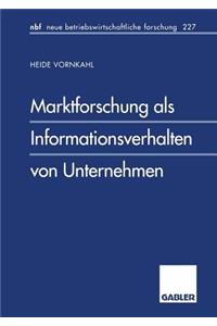 Marktforschung ALS Informationsverhalten Von Unternehmen