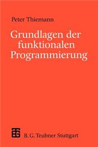 Grundlagen Der Funktionalen Programmierung