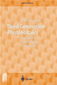 Third Generation Photovoltaics: Advanced Solar Energy Conversion
