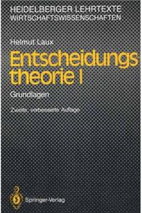 Entscheidungstheorie I