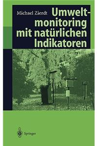 Umweltmonitoring mit natürlichen Indikatoren