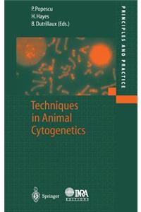 Techniques in Animal Cytogenetics