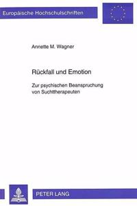 Rueckfall Und Emotion