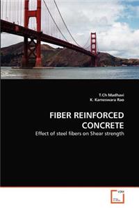 Fiber Reinforced Concrete