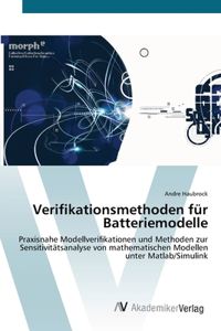 Verifikationsmethoden für Batteriemodelle