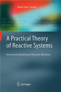 A Practical Theory of Reactive Systems