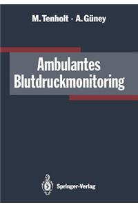 Ambulantes Blutdruckmonitoring