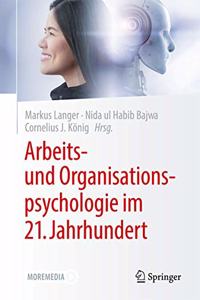 Arbeits- Und Organisationspsychologie Im 21. Jahrhundert