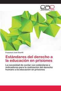 Estándares del derecho a la educación en prisiones