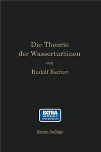 Theorie Der Wasserturbinen