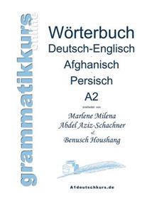 Wörterbuch Deutsch-Englisch-Afghanisch-Persisch Niveau A2